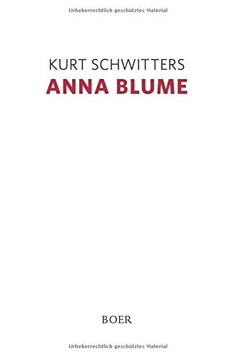 Anna Blume: Texte zu Anna Blume und Merz