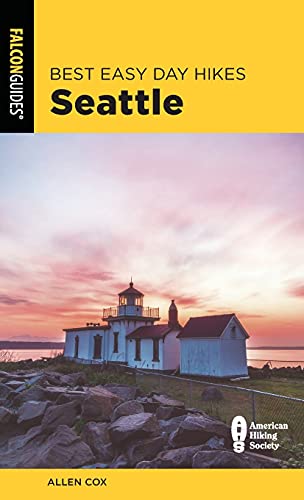 Best Easy Day Hikes Seattle, 2nd Edition (Falcon Guides; Best Easy Day Hikes)