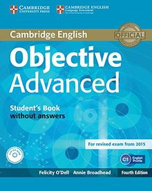 Objective Advanced: 4rth Edition. Student's Book without answers with CD-ROM