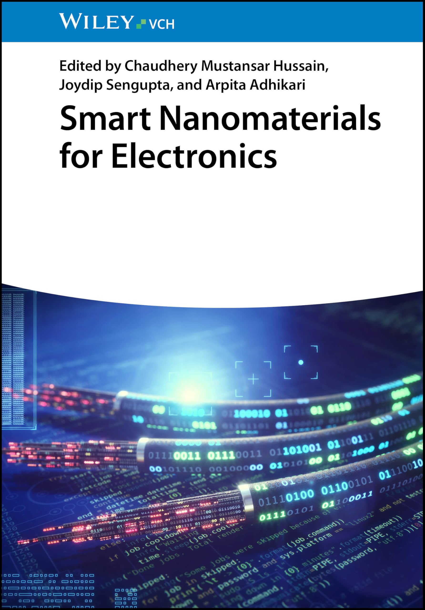 Smart Nanomaterials for Electronics