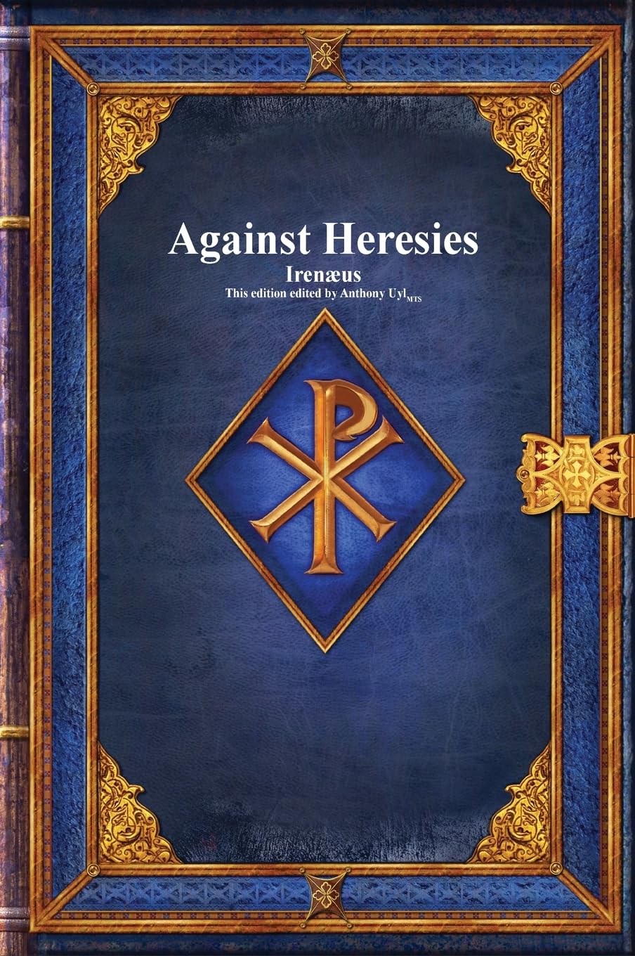 Irenaeus Against Heresies