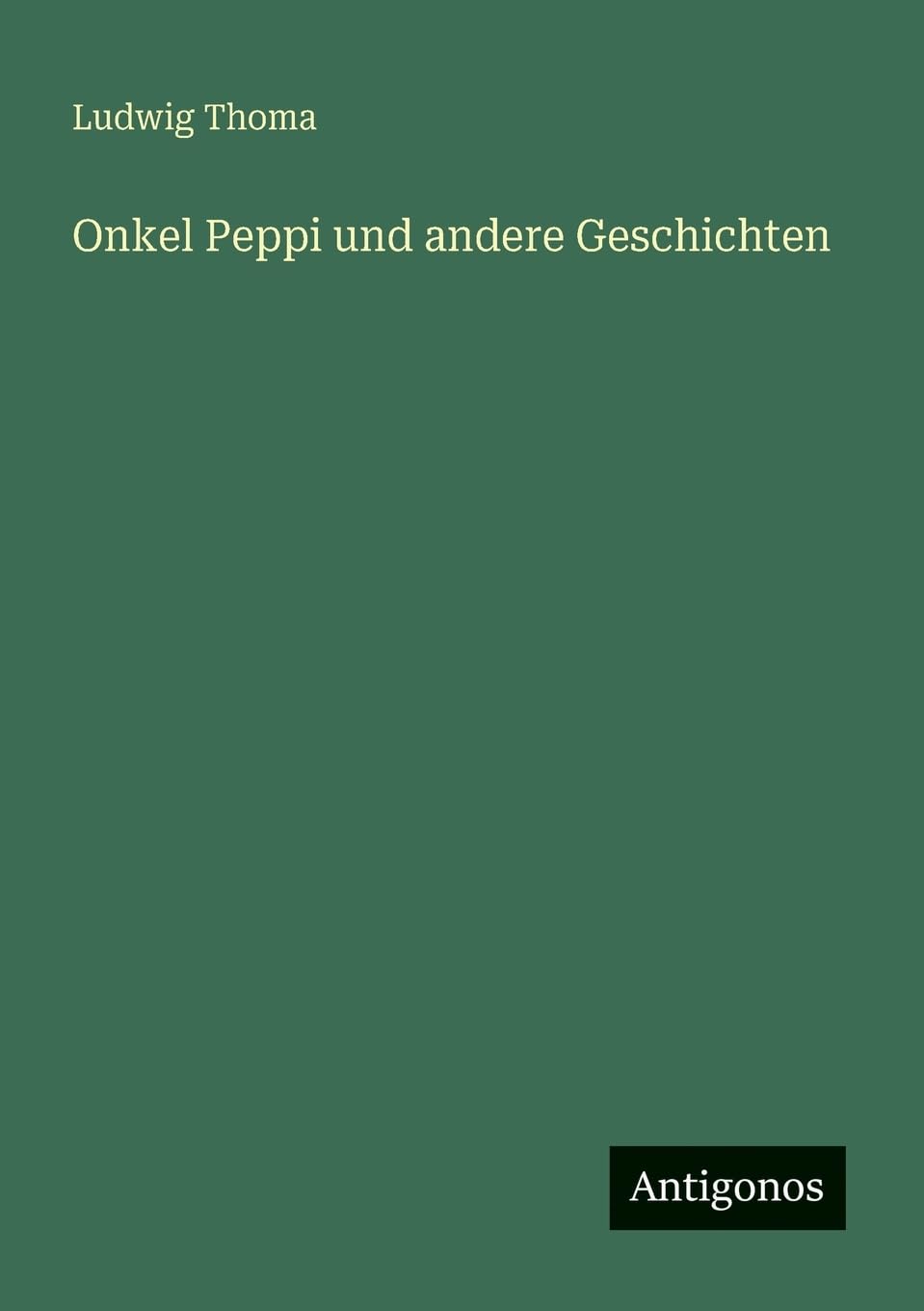 Onkel Peppi und andere Geschichten