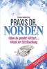 Praxis Dr. Norden Doppelband 2: Wenn du geredet hättest... & Krank vor Enttäuschung