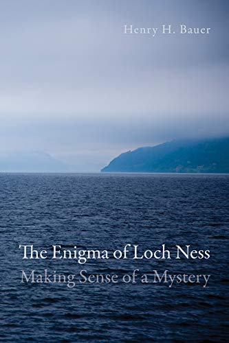 Bauer, Henry H. The Enigma Of Loch Ness