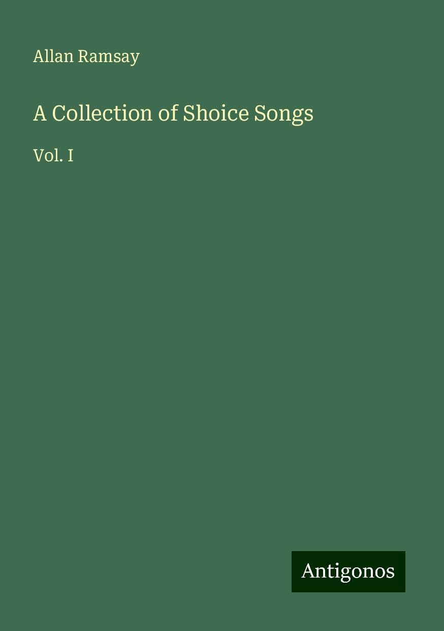 A Collection of Shoice Songs: Vol. I