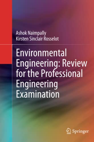 Environmental Engineering: Review for the Professional Engineering Examination