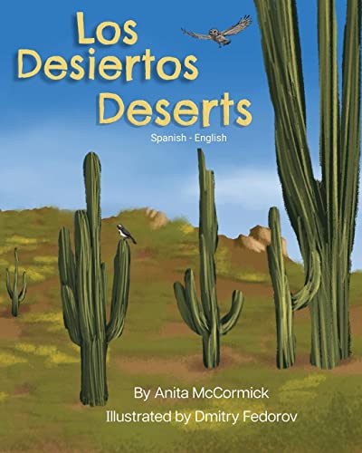Deserts (Spanish-English): Los Desiertos (Language Lizard Bilingual Explore)