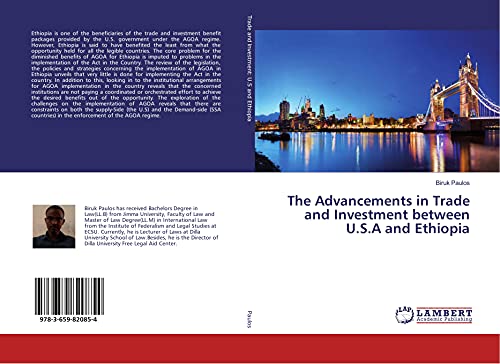 The Advancements in Trade and Investment between U.S.A and Ethiopia