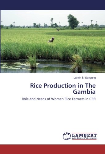 Rice Production in The Gambia: Role and Needs of Women Rice Farmers in CRR