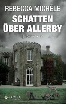 Schatten über Allerby: Ein Cornwall-Krimi