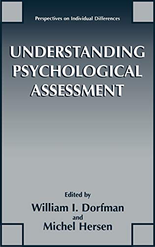 Understanding Psychological Assessment (Perspectives on Individual Differences)