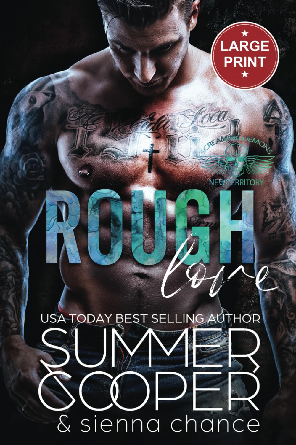 Rough Love: A Motorcycle Club New Adult Romance (Large Print) (Screaming Demons MC (Large Print), Band 9)