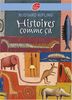 Histoires Comme Ca