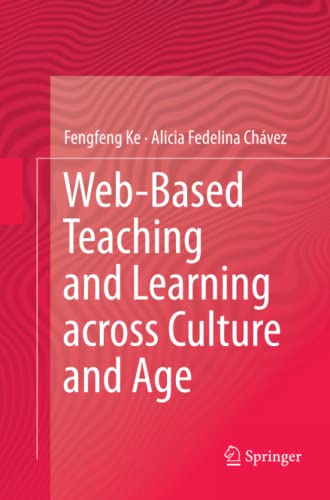 Web-Based Teaching and Learning across Culture and Age