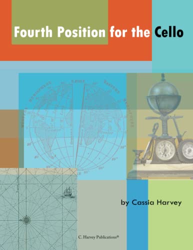 Fourth Position for the Cello