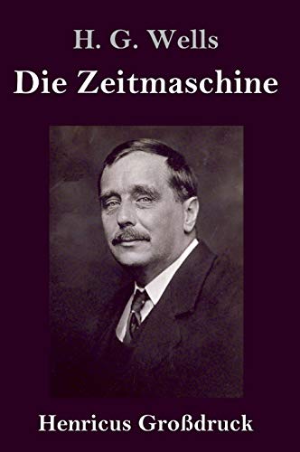 Die Zeitmaschine (Großdruck)