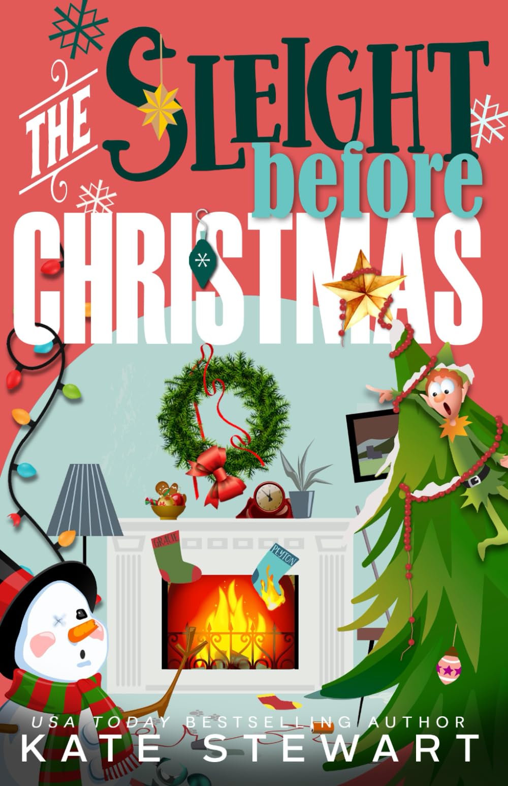 Kate Stewart The Sleight Before Christmas (Holiday Hijinx Series, Band 2)
