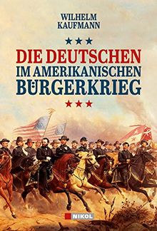 Die Deutschen im amerikanischen Bürgerkrieg