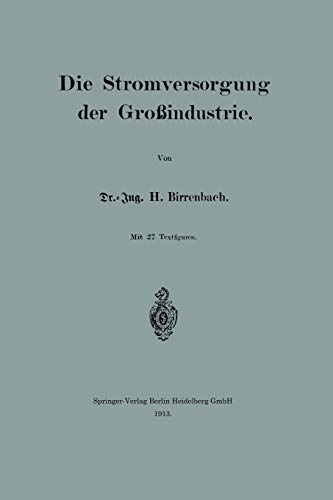 Die Stromversorgung der Großindustrie