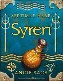 Septimus Heap 5: Syren