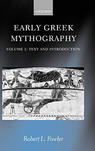 Early Greek Mythography: Volume 1: Text and Introduction