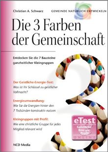 Die 3 Farben der Gemeinschaft: Wie die 7 Gemeinschaftsmerkmale Ihnen dabei helfen, die 7 Todsünden zu überwinden