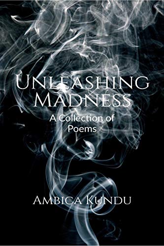 Unleashing Madness