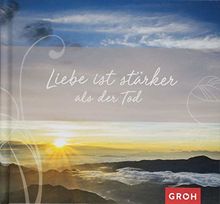 Liebe ist stärker als der Tod