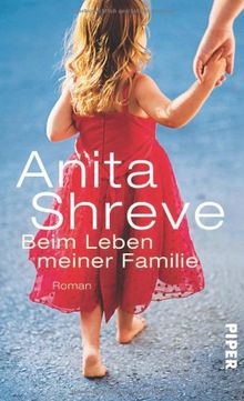 Beim Leben meiner Familie: Roman