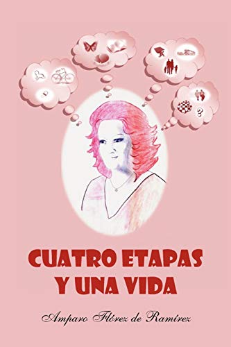 Cuatro etapas y una vida