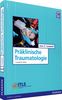 Präklinische Traumatologie (Pearson Studium - Medizin)