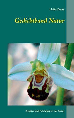 Gedichtband Natur: Schätze und Schönheiten der Natur
