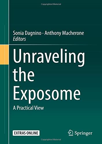 Unraveling the Exposome: A Practical View