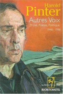 Autres voix : prose, poésie, politique, 1948-1998