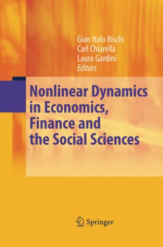 Nonlinear Dynamics in Economics, Finance and the Social Sciences: Essays in Honour of John Barkley Rosser Jr