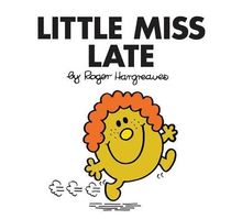 Little Miss Late (Little Miss Classic Library, Band 15)