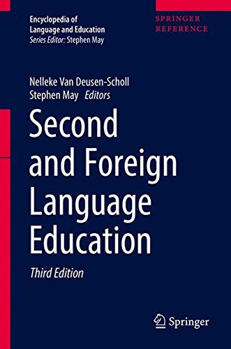 Second and Foreign Language Education (Encyclopedia of Language and Education)