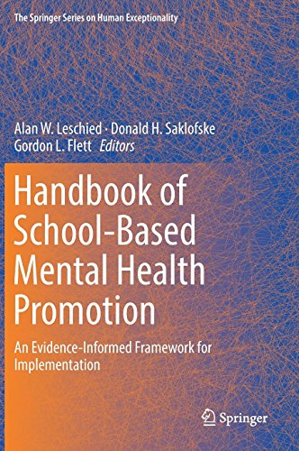 Handbook of School-Based Mental Health Promotion: An Evidence-Informed Framework for Implementation (The Springer Series on Human Exceptionality)