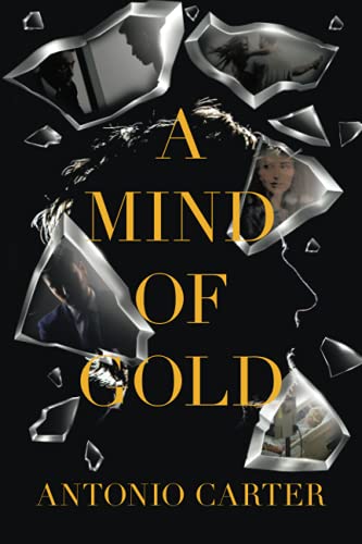 A Mind of Gold