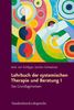 Lehrbuch der systemischen Therapie und Beratung I: Das Grundlagenwissen