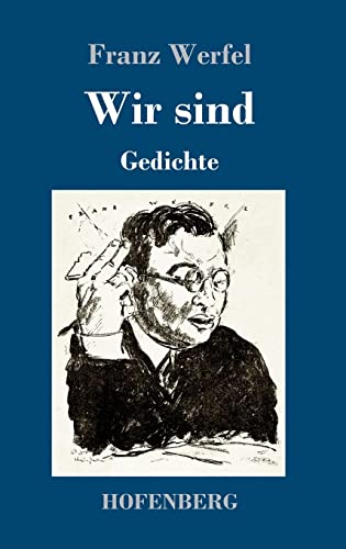 Wir sind: Gedichte