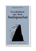 Geschichten aus dem Antiquariat: Ein Almanach