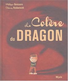 La colère du dragon