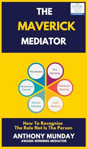 The Maverick Mediator