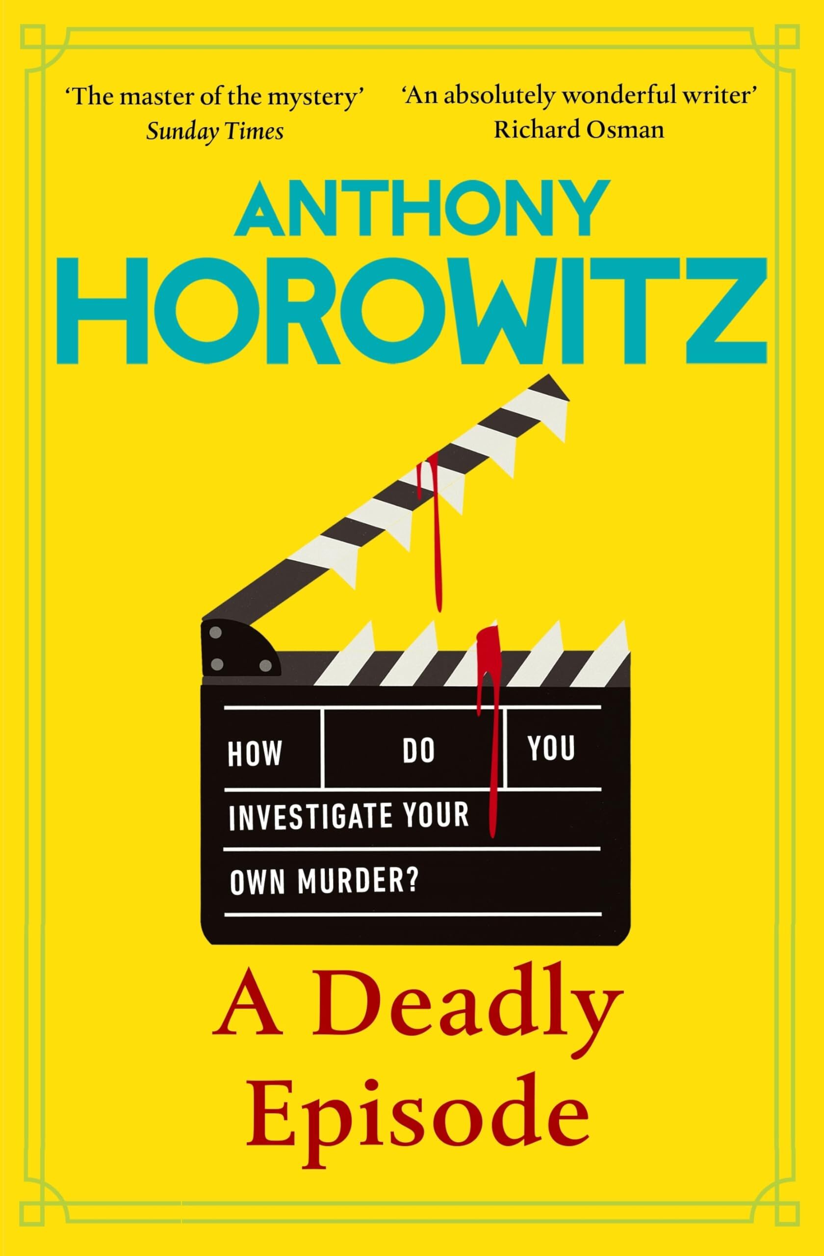 Horowitz, Anthony: A Deadly Episode