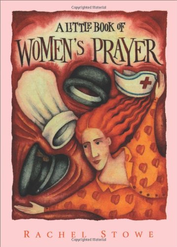 Little Book of Women's Prayer (Little Books Of...)