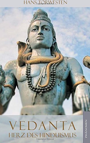 Vedanta: Herz des Hinduismus