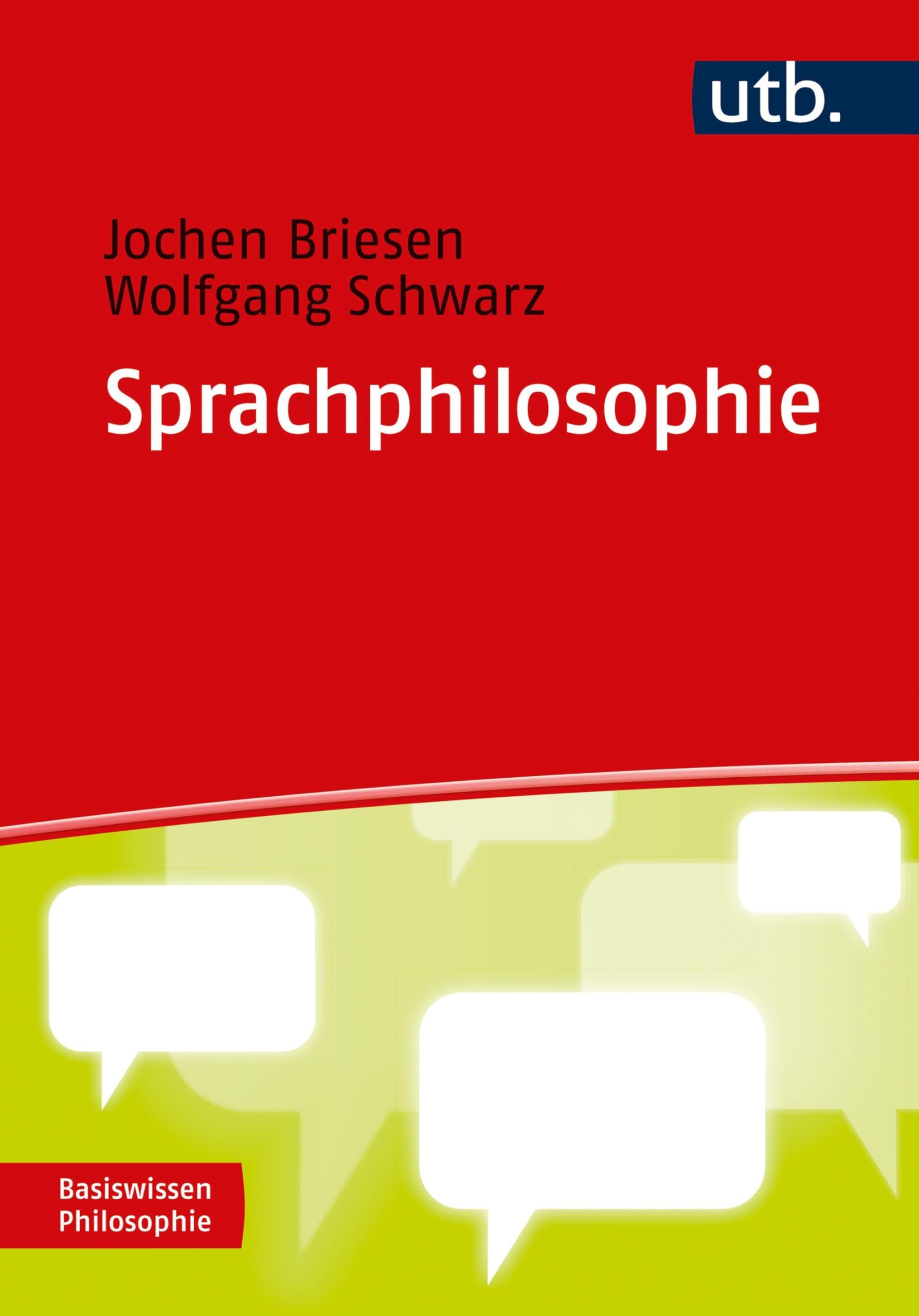 Sprachphilosophie (Basiswissen Philosophie)