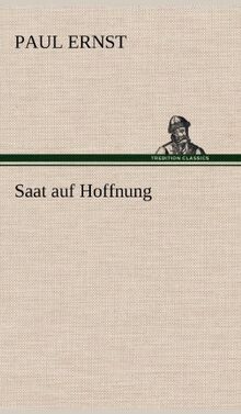 Saat auf Hoffnung