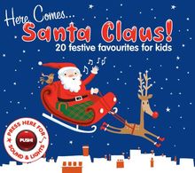 Here Comes...Santa Claus! von 20 Festive Favourites for Kids | CD | Zustand sehr gut
